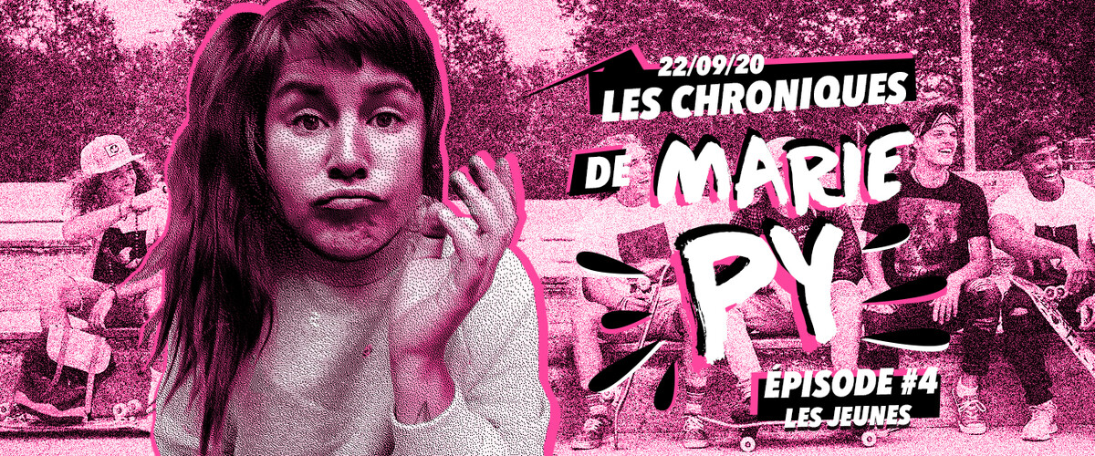 Les chroniques de Marie Py