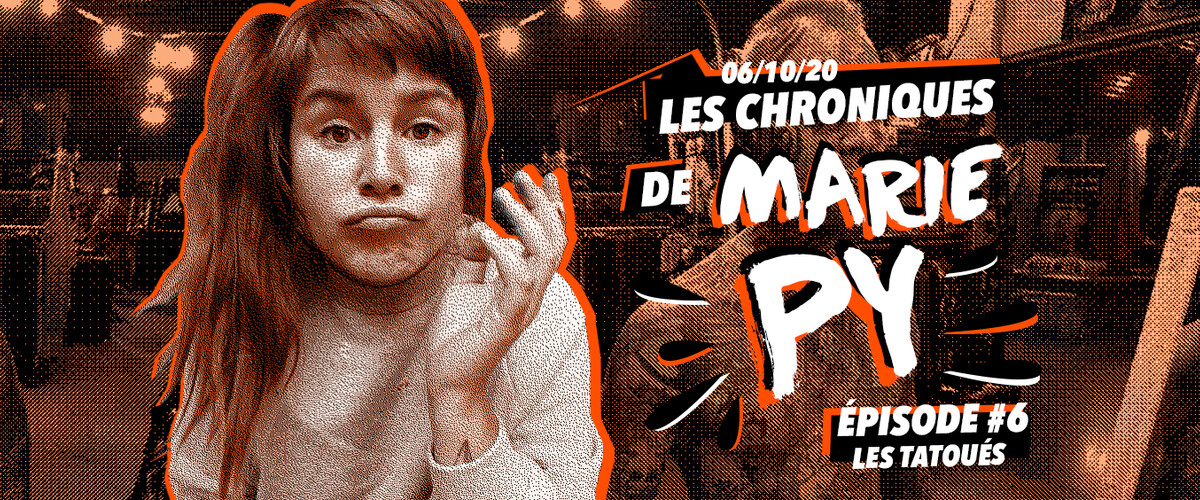 Les chroniques de Marie Py