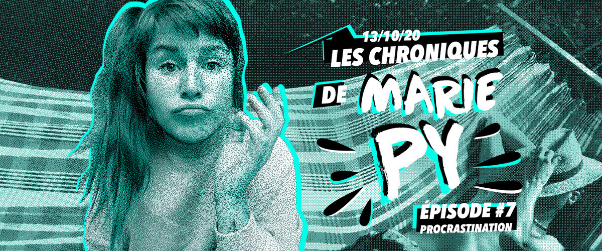 Les chroniques de Marie Py