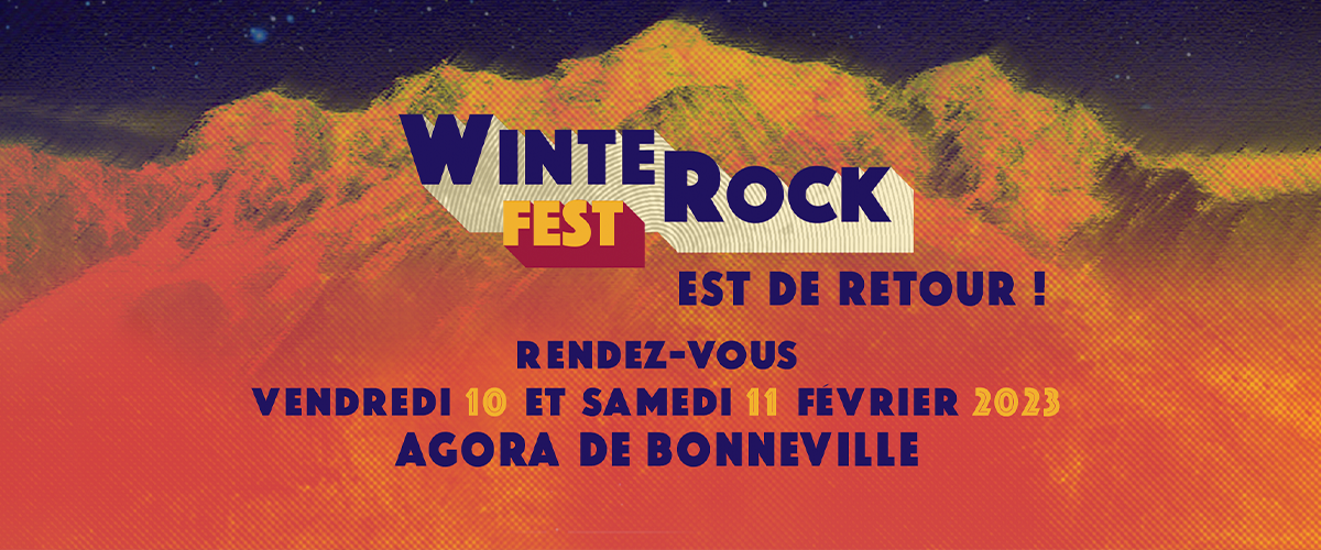 WinteRock Fest 2023 : le festival convivial qui réunit toutes les générations à Bonneville