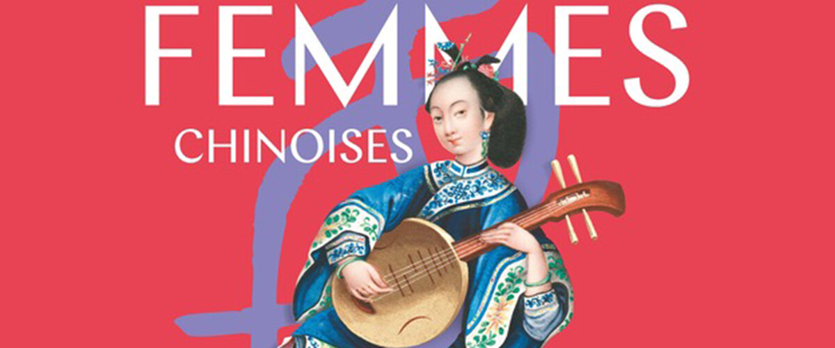 Femmes chinoises : L'exposition dépaysante à découvrir pour comprendre la vie des femmes au Pays du Soleil Levant
