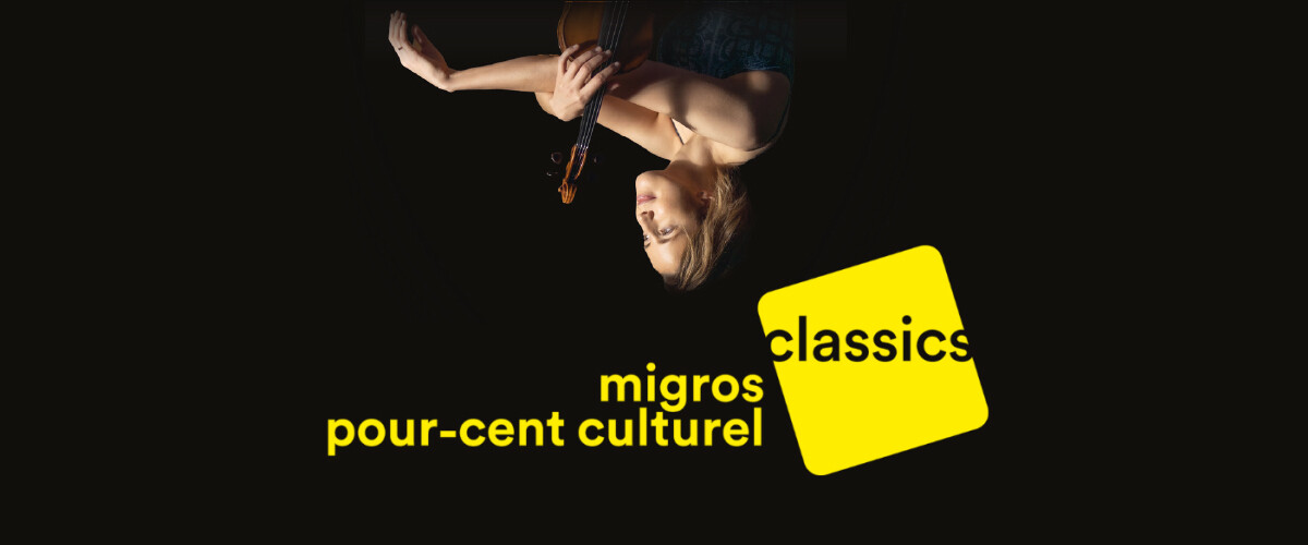 Découvrez les concerts de Migros-Pour-cent-culturel-Classics au Victoria Hall, la musique classique ouverte à tous