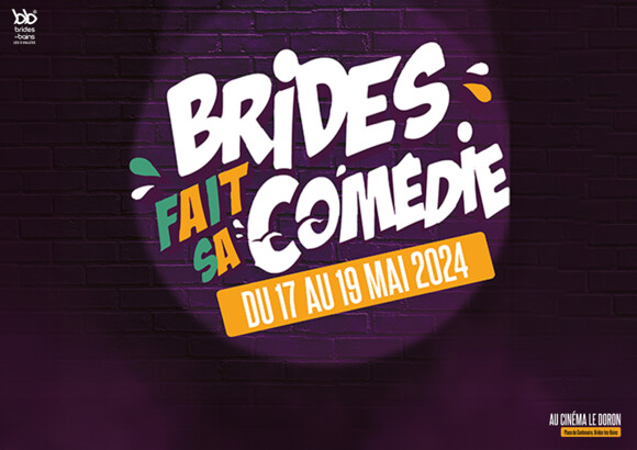 Brides fait sa comédie en mai, pour rire aux éclats dans un festival tout en finesse
