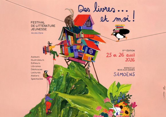 « Des Livres… et Moi ! » le festival de littérature jeunesse à Samoëns