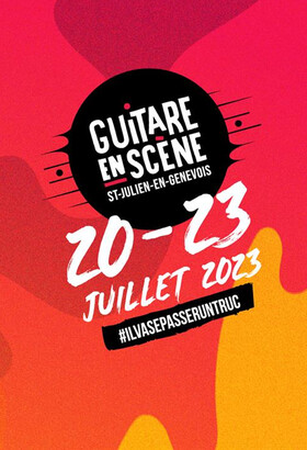 Guitare en scène 2023, juillet en fête à Saint Julien en Genevois !