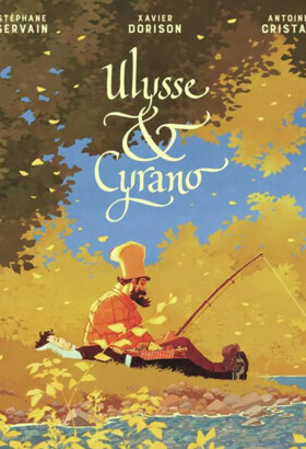 Coup de coeur BD Fugues : Ulysse & Cyrano, la BD sur les joies de l'épicurisme !
