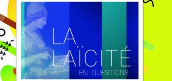 La laïcité en questions