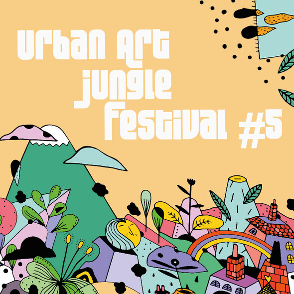 Urban Art Jungle Festival #5