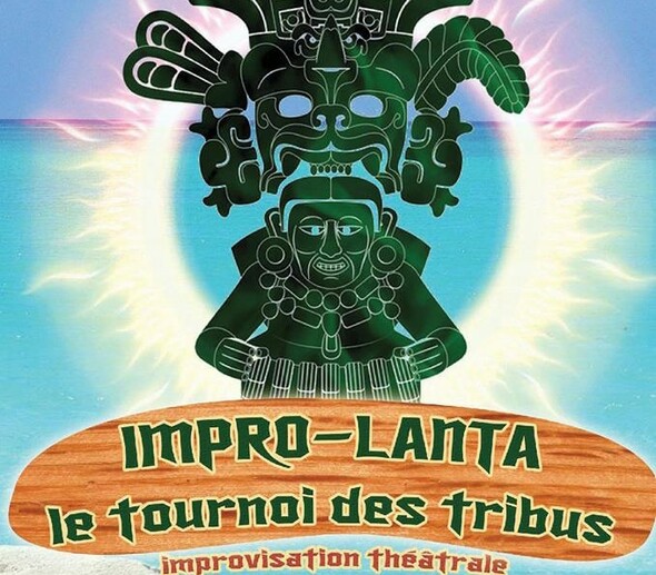 IMPROLANTA 2, QUAND KOH-LANTA RENCONTRE L’IMPROVISATION…