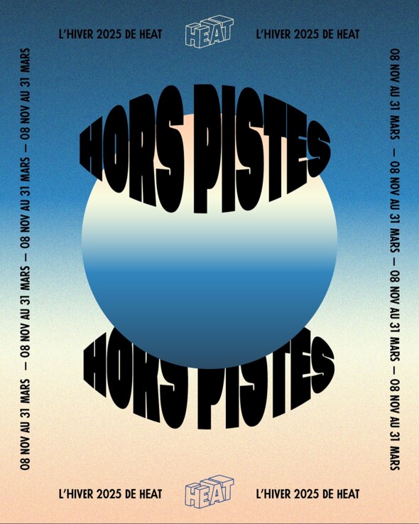 Hors Pistes #5 du 8 novembre au 31 mars - HEAT Lyon, entre tiers lieu et food-court