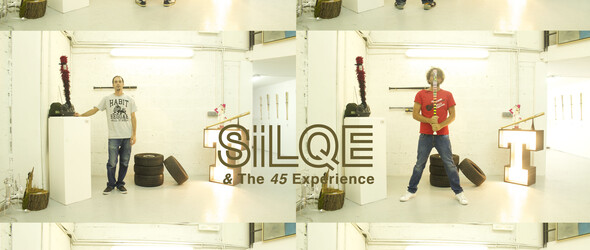 silqe & the 45 experience