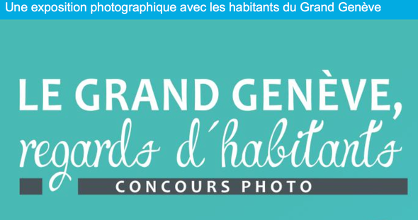 LE GRAND GENÈVE – REGARDS D’ HABITANTS
