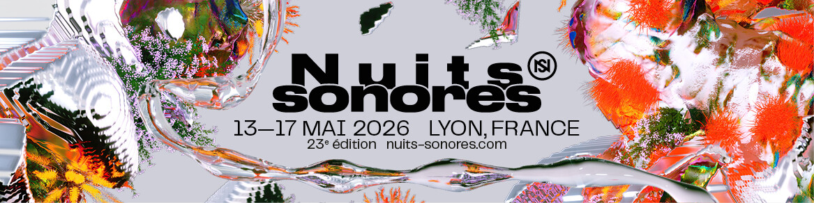 Nuits Sonores 2026