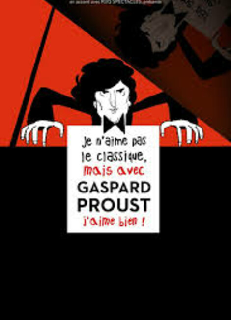 LE CLASSIQUE AVEC GASPARD PROUST