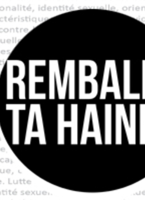 REMBALLE TA HAINE