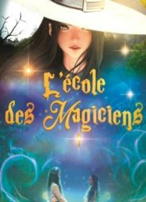 L'ECOLE DES MAGICIENS