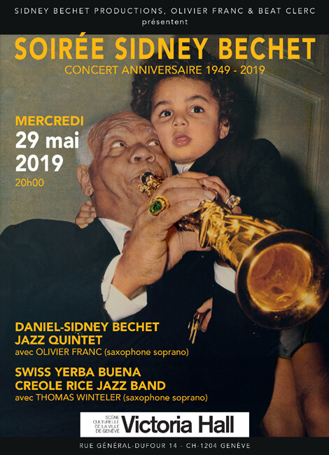SOIRÉE SIDNEY BECHET Concert Anniversaire 1949 - 2019