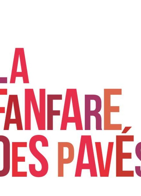 Fanfare des Pavés