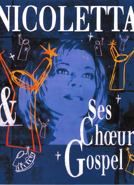 NICOLETTA & SES CHOEURS GOSPEL