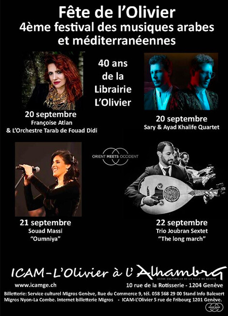 40 ans de l’Olivier – Fête de l’Olivier 2019 – 4ème festival des musiques arabes