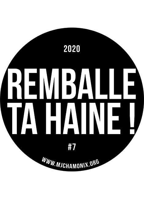 REMBALLE TA HAINE !