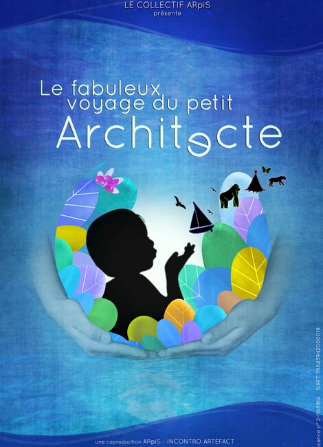 Le Fabuleux Voyage du Petit Architecte