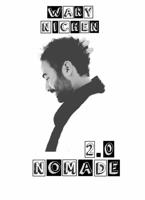 WARY NICHEN - "Nomade 2.0"