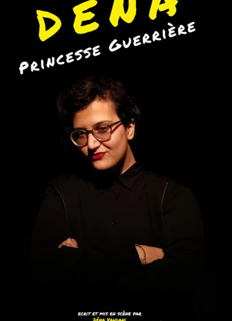 DENA - "Princesse guerrière"