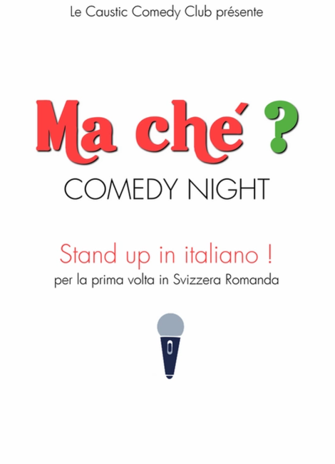 Ma ché? Comedy Night