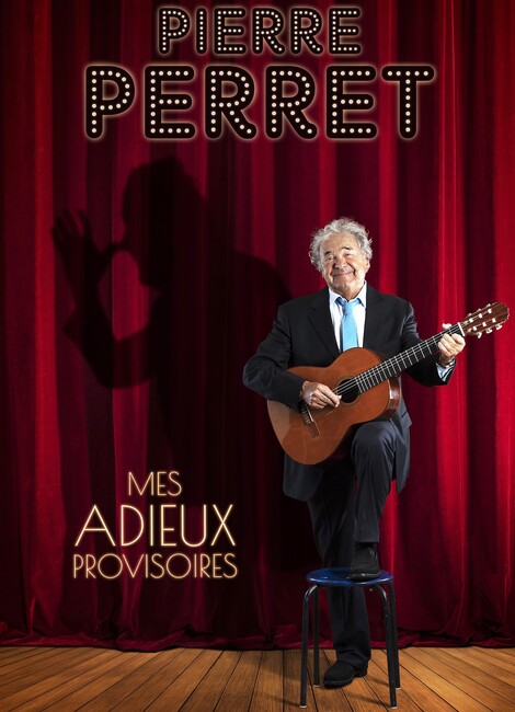 Pierre Perret « Mes adieux provisoires »