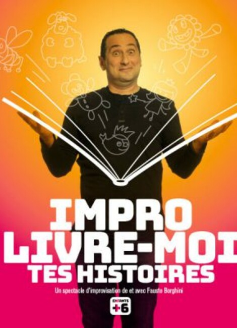 Impro, Livre-moi tes histoires