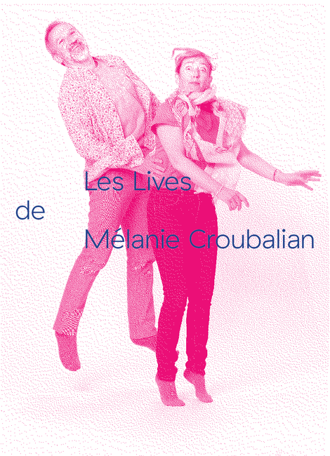 Les Lives de Mélanie Croubalian avec Brigitte Rosset et Christian Scheidt