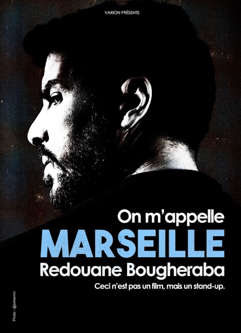 Redouane Bougheraba - On m'appelle Marseille