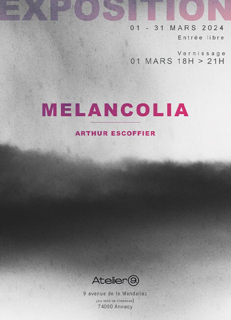 Melancolia d'Arthur Escoffier