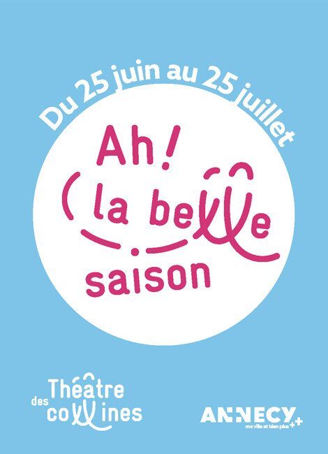 Ah ! la belle saison