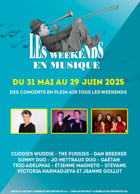 Les weekends en musique - Chaplin’s World