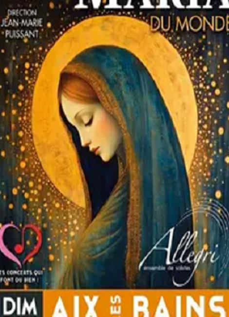 LES PLUS BEAUX AVÉ MARIA DU MONDE - L'ensemble de solistes Allegri