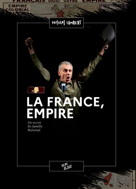 La France, Empire. Un secret de famille national