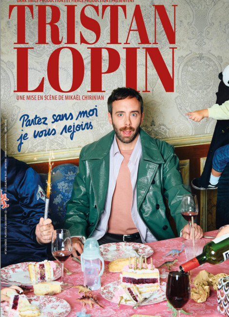 Tristan Lopin - Partez sans moi, je vous rejoins