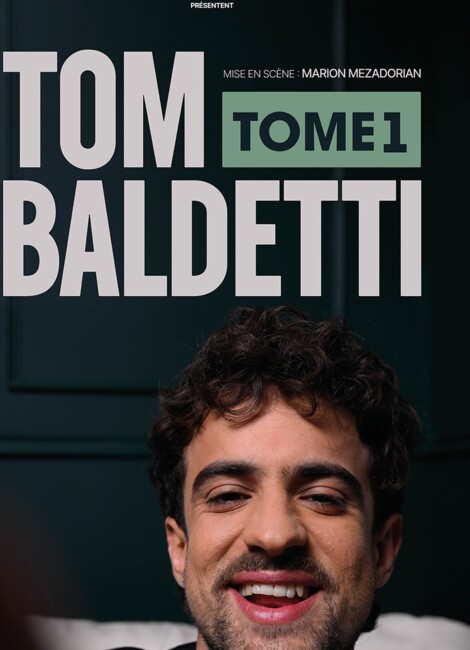 Tom Baldetti - Tome 1