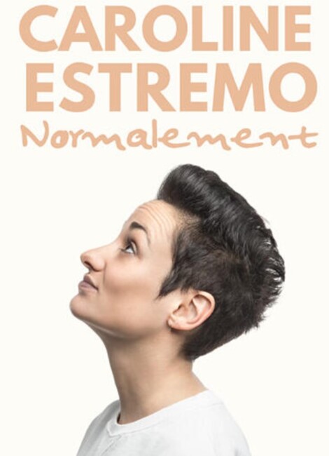 Caroline Estremo – Normalement