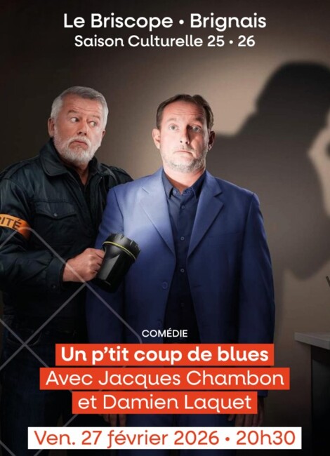 Un p’tit coup de blues - avec Jacques Chambon et Damien Laquet