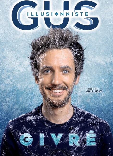 Gus Illusionniste - Givré