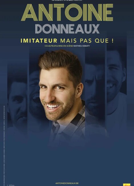 Antoine Donneaux - Imitateur mais pas que !