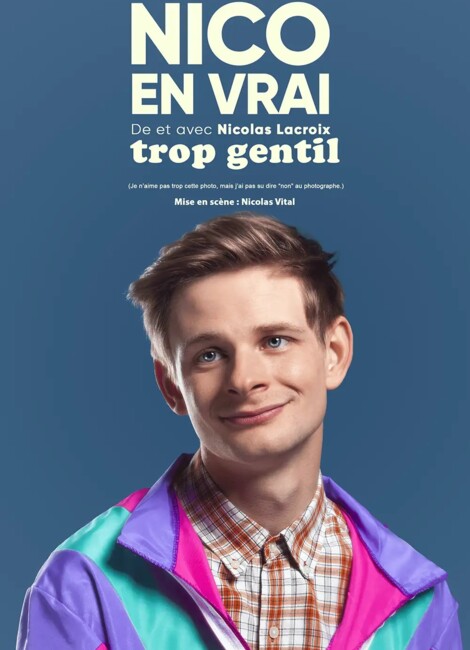 Nico en vrai - Trop gentil