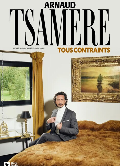 Arnaud Tsamère - Tous contraints