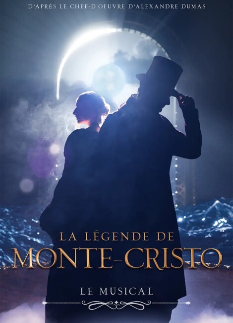 La légende de Monte-Cristo - Le Musical