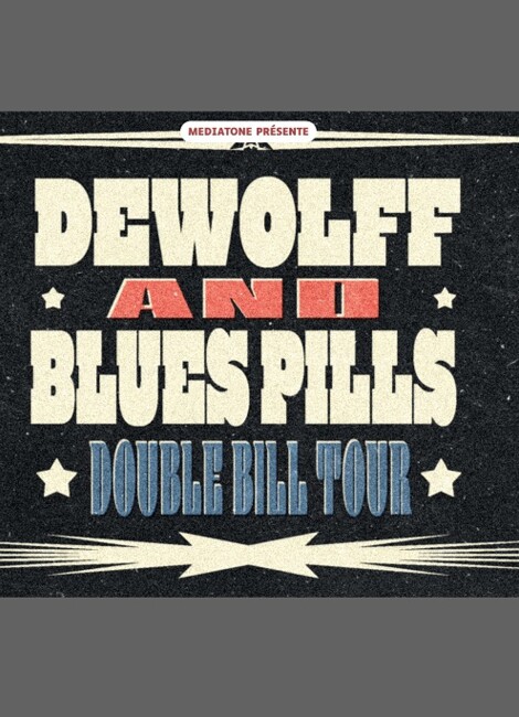 Blues Pills + DeWolff
