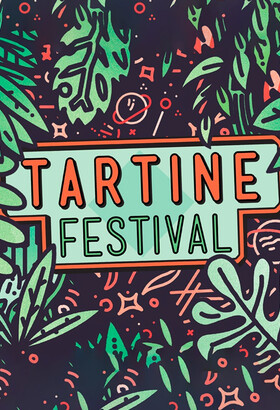 Tartine Festival