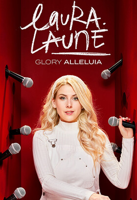 Laura Laune : GLORY ALLELUIA